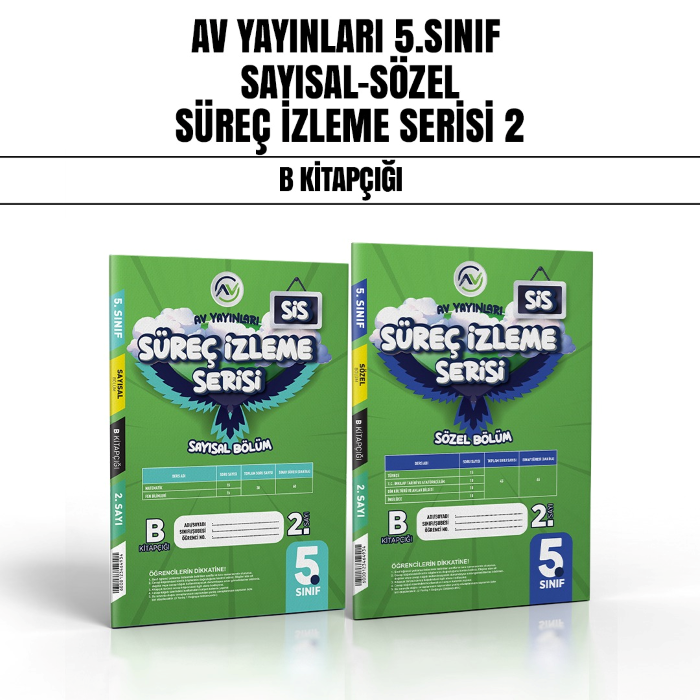 AV 05.SINIF SÜREÇ İZLEME (SİS) SAY/SÖZ 2-B - 24-25